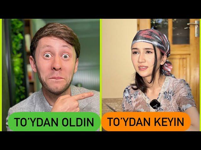 To’ydan oldin va To’ydan keyin