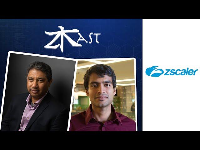 December 12  ZKast with Raj Krishna of Zscaler