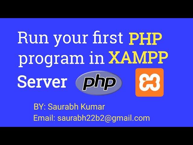 How to run first PHP program in XAMPP Server | Glitch Navigator