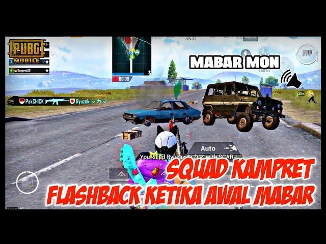 CERITA SQUAD KAMPRET JAMAN DAHULU KALA WKWK - PUBG MOBILE INDONESIA