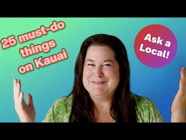 Ask a local: 25 must-do things on Kauai