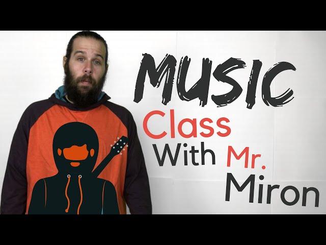 Music Class with Mr Miron: Major Scale