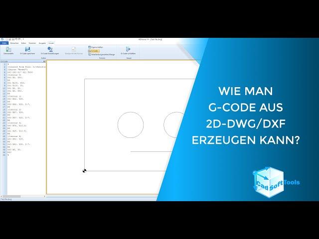 Wie man G-Code aus 2D-DWG/DXF erzeugen kann? (DEUTSCH)