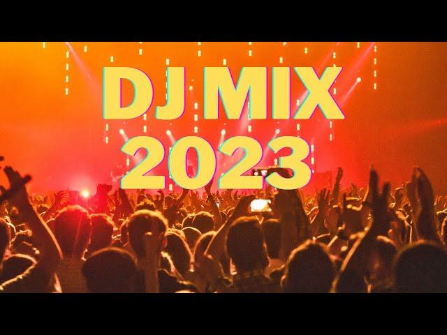 DJ MIX 2023 | Mashups & Remixes of Popular Songs 2023 | DJ Club Music Disco Dance Remix Mix