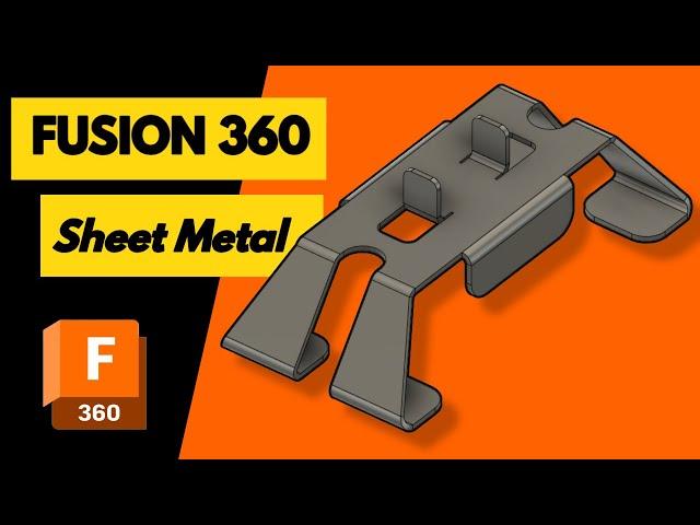 Autodesk Fusion 360 : Sheet Metal