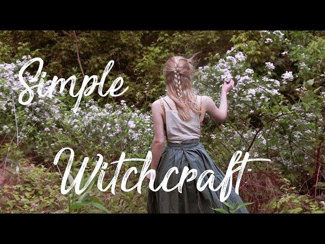 Simple Witchcraft and Everyday Practices