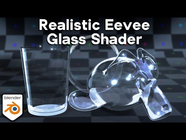 Realistic Eevee Glass Shader for Blender 4.2 (Tutorial)