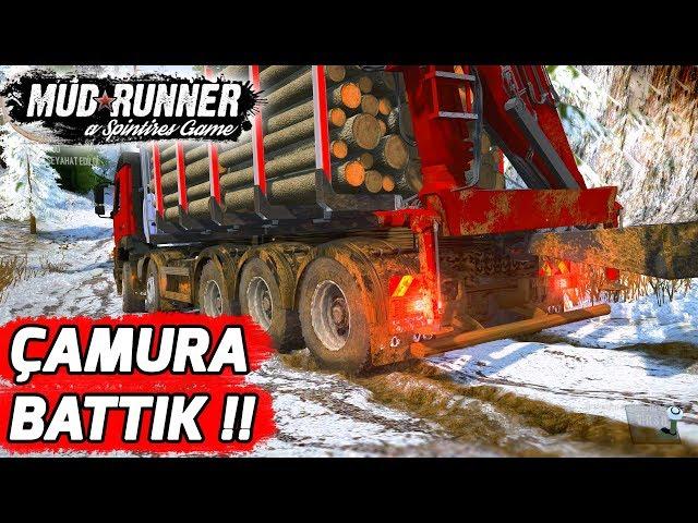 Tomruklarla Çamura Battık // Spintires Mud Runner !!