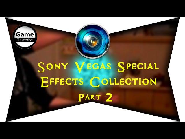 Sony Vegas Special Effects Compilation (PART 2)