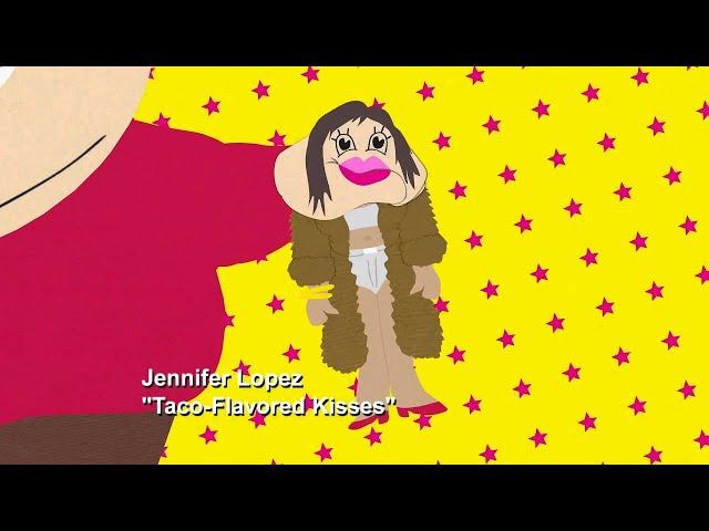 South Park ft. Jennifer Lopez- Taco Flavored Kisses 10 HOURS