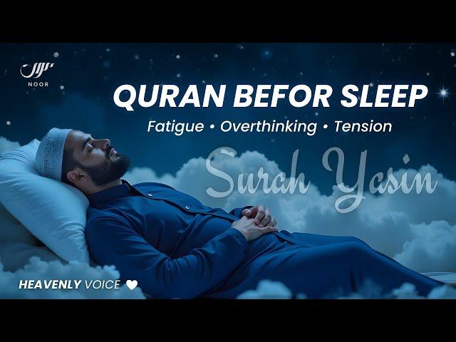 LOFI Quran • Get Instant Relief From Mental Fatigue and Overthinking  NOOR