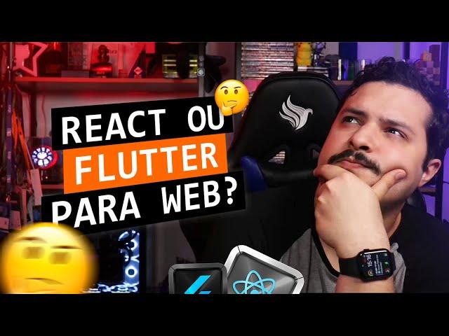 React vs Flutter Web, qual opção utilizar nos seus projetos? Flutter é "mais pesado"?