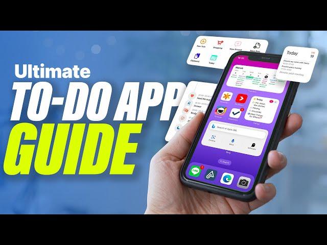 The Complete TODO App Guide for 2024 | What's The Best Task App For You?