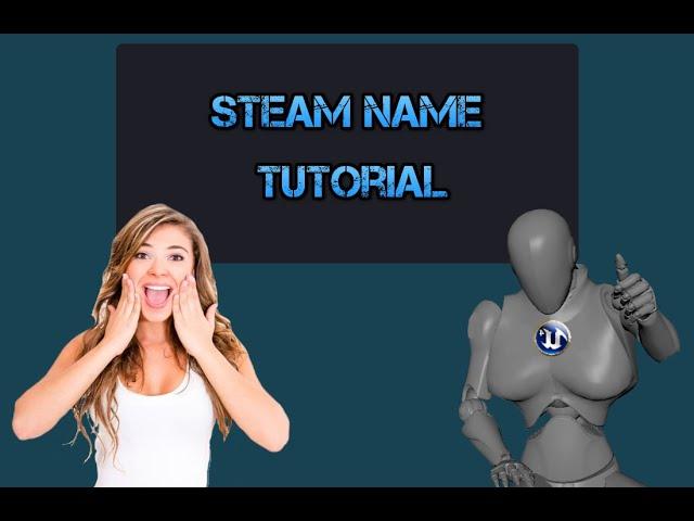 Steam Name Tutorial - (UE4 Multiplayer Zombie Survival Template)