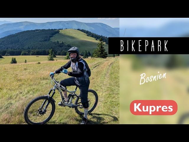 Diesen Bikepark kennt ihr noch nicht! | MEGA Downhill in Kupres | Bosnien & Herzegowina