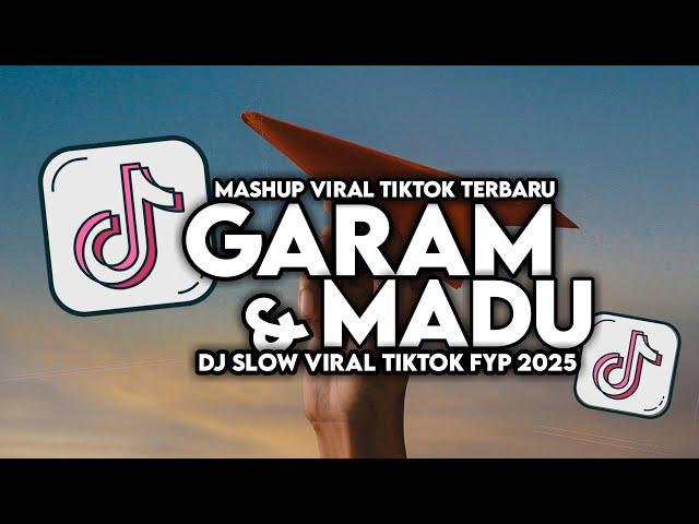 DJ GARAM DAN MADU SLOW VIRAL TIKTOK FULL SONG MAMAN FVNDY 2025