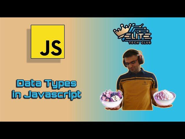 Data types in Javascript | Javascript Foundations (2025) | #5