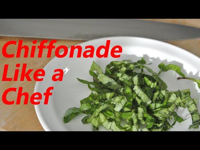 How To Chiffonade Herbs & More