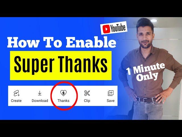 How To Enable "Super Thanks" Option on YouTube Video !  "70/30 % Revenue" ! Explain in Detail