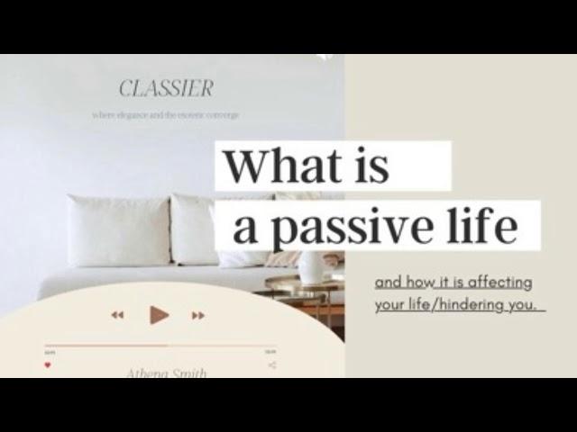 Passive Life vs Pro Active Life