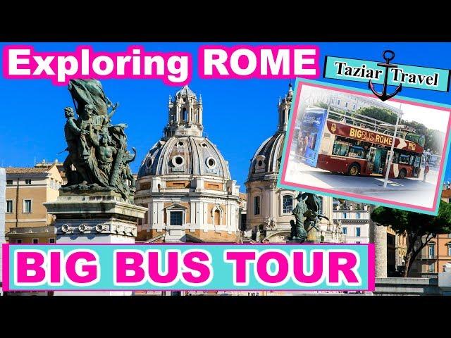 Rome | Big Bus Rome - Hop on Hop Off