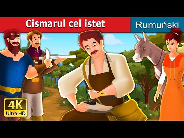 Cismarul cel istet | The Clever Shoemaker Story in Romana | @RomanianFairyTales