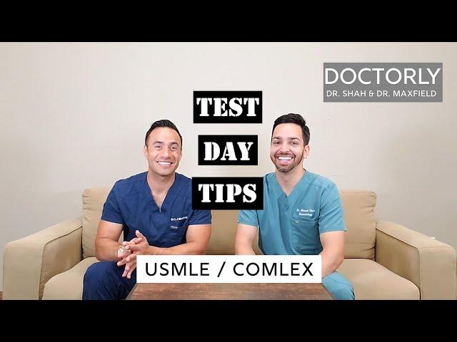 Test Day Tips for the USMLE / COMLEX Exams