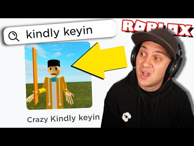 WEIRD KINDLY KEYIN ROBLOX GAMES... (part 2)