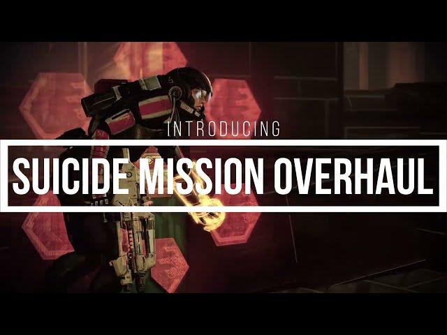 Launch Trailer | Suicide Mission Overhaul Mod & More Difficult Loyalties