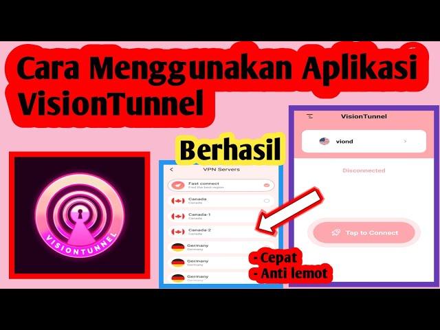 Cara Menggunakan Aplikasi VisionTunnel | Cara Pakai Aplikasi VisionTunnel