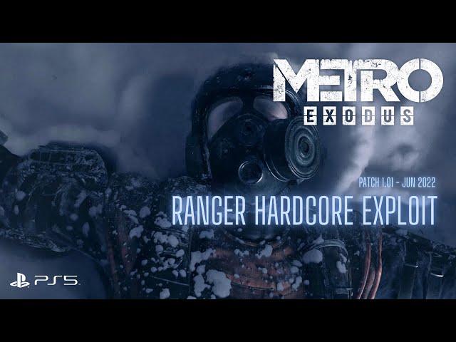 RANGER HARDCORE TROPHY EXPLOIT | Metro Exodus | Glitch Walkthrough | Tips and Tricks | PS5