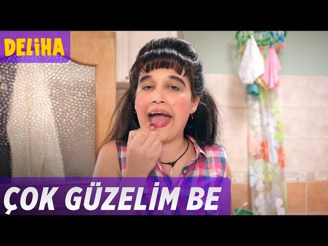 Deliha - Çok Güzelim Be