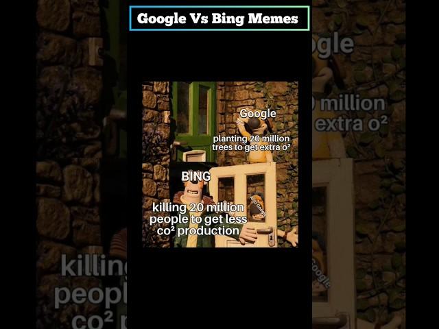 Google Vs Bing Memes #Shorts #YtShorts