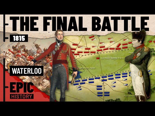 Napoleonic Wars: Battle of Waterloo 1815