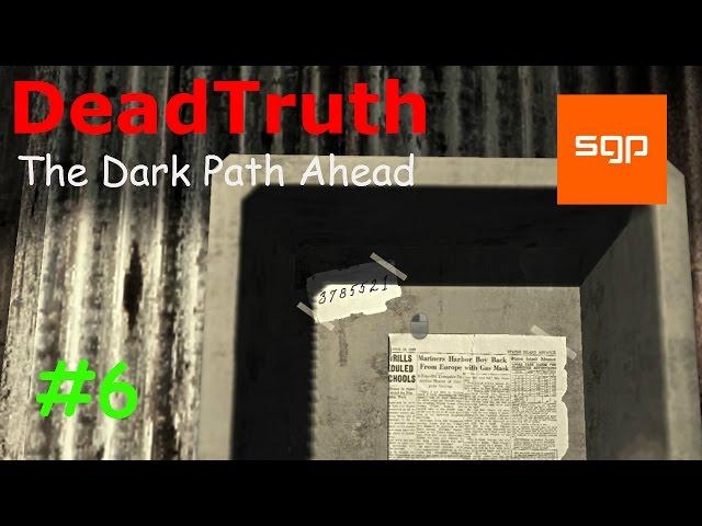 DeadTruth The Dark Path Ahead #6 gameplay, Let's Play,