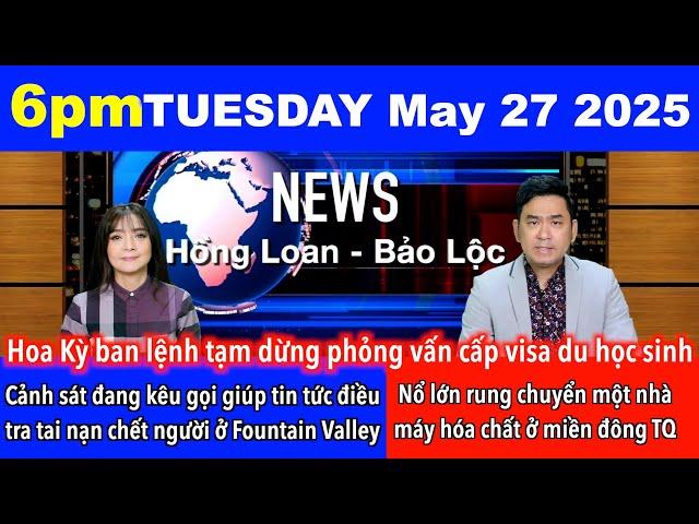 May 27, 2025 Bộ Ngoại giao Mỹ ra lệnh tạm dừng phỏng vấn cấp visa du học sinh