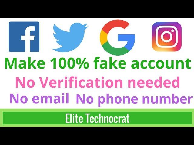 How to Make Fake accounts on google, FB, twitter, instagram no email no phone number required