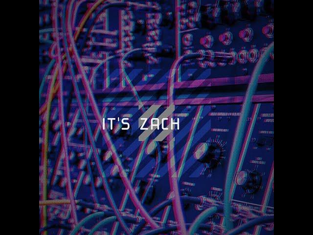 itsZach [FREE DOWNLOAD]