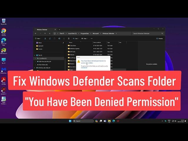 Fix Windows Defender Scans Folder "You Have been denied Permission to access this Folder"