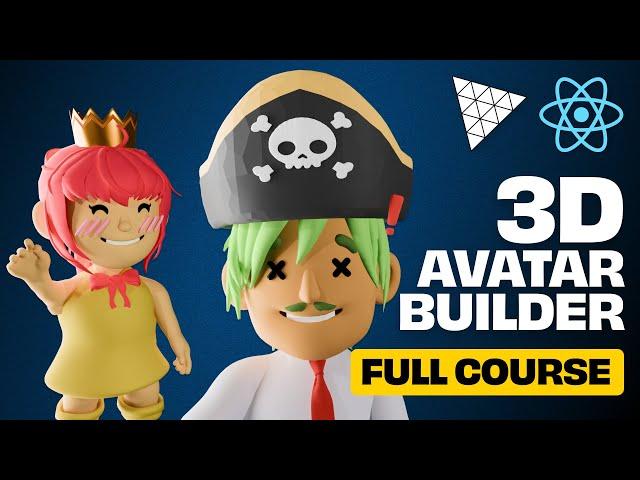 Build a 3D Avatar Builder with Threejs and React - Full Course