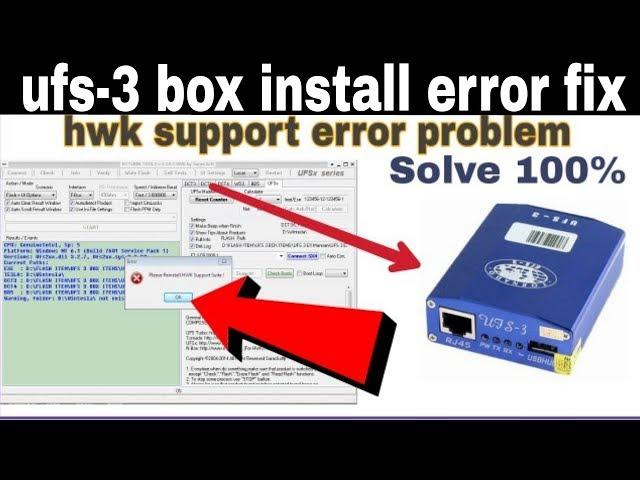 ufs 3 box install hwk support error not update / install ufs3 panel latest update setup / error fix