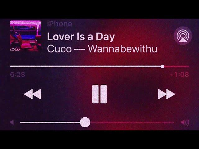 CUCO - Lover Is a Day (1 Hour Loop)