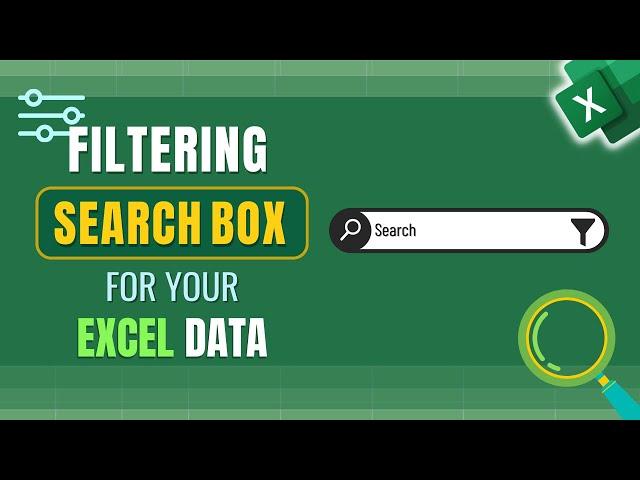 How to Create a Filtering Search Box for Your Excel Data