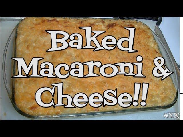 Baked Macaroni & Cheese Recipe ~ Noreen's Kitchen