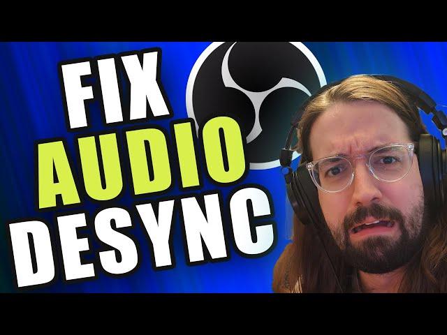 OBS Tutorial - Sync Offset: A Quick Fix