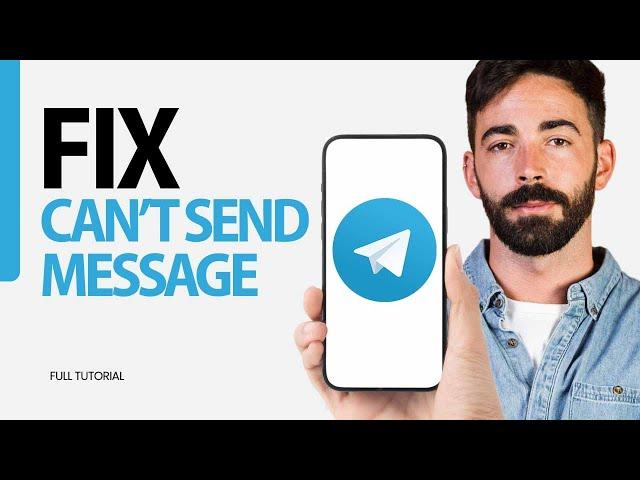 How To Fix can't Send Message On Telegram App 2025