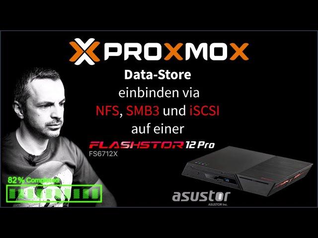 asustore FS6712X als Datastore für Proxmox mit NFS, SMB3 und iSCSI