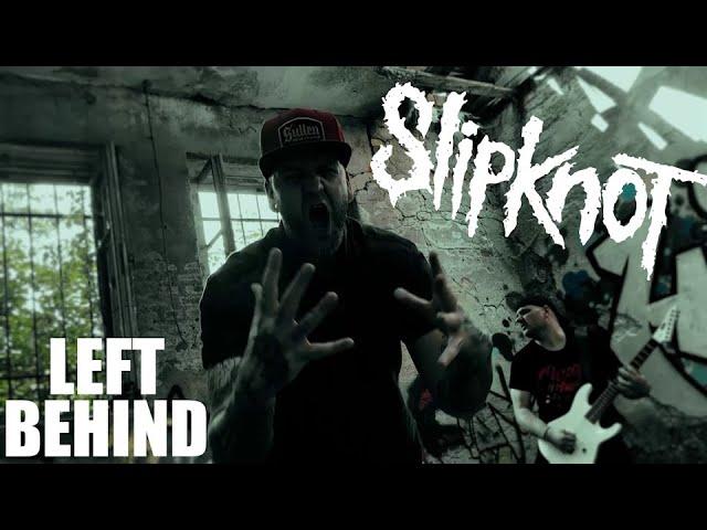 SLIPKNOT -  Left Behind (Guitar Cover Overlay  Vocals ) 4K