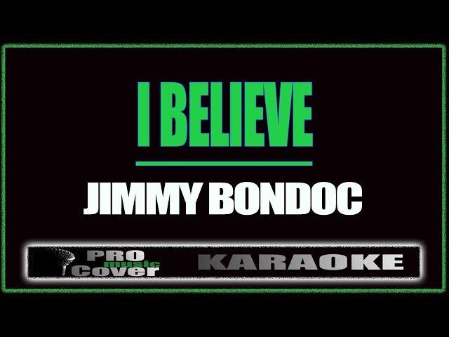 I believe - SASSY GIRL OST (Jimmy Bondoc) (KARAOKE)