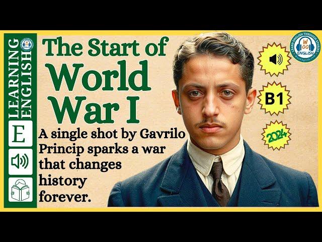 Improve your English  ⭐  Very Interesting Story - Level 3 -  World War 1 | WooEnglish